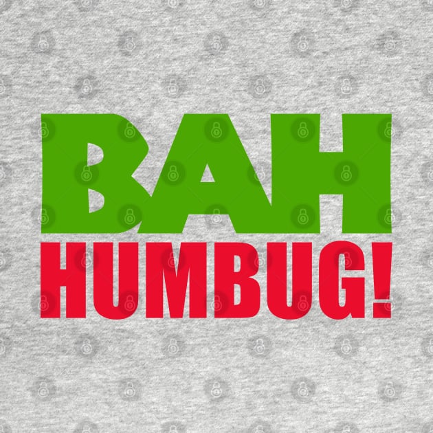 Bah Humbug by Dale Preston Design